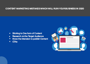 Content Marketing Mistakes Which Will Ruin Your Business in 2020