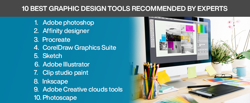 10 Best Graphic Design Tools Recommended By Experts