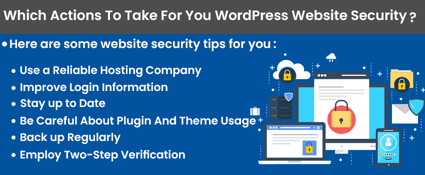 Which Actions To Take For You WordPress Website Security?