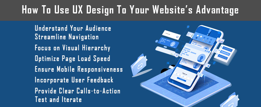 How To Use UX Design To Your Website's Advantage
